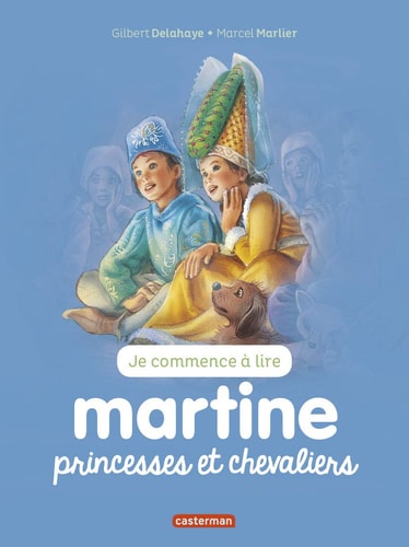 Martine, princesses et chevaliers, de Gilbert Delahaye | portada del libro