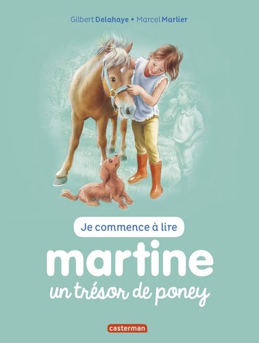 MARTINE JE COMMENCE A LIRE -2- UN TRESOR DE PONEY NE2016, de Gilbert Delahaye | portada del libro