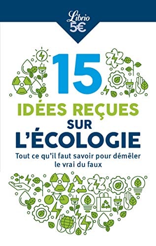 0 IDEES RECUES SUR L'ECOLOGIE, de Librio | portada del libro