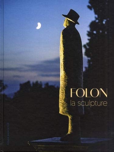 OLON. LA SCULPTURE (ECR), de Jean-Michel Folon | portada del libro