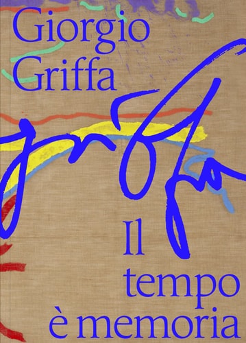 IORGIO GRIFFA. IL TEMPO E MEMORIA (ECB), de Giorgio Griffa | portada del libro