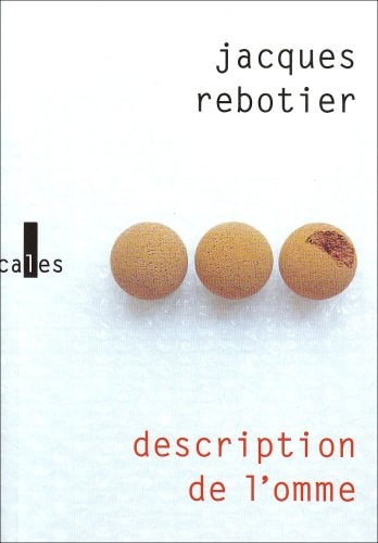 DESCRIPTION DE L OMME, de Jacques Rebotier | portada del libro