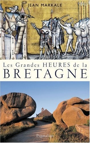 ES GRANDES HEURES DE LA BRETAGNE, de MARKALE JEAN | portada del libro