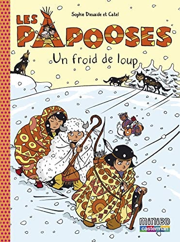 PAPOOSES T7 UN FROID DE LOUP, de Sophie Dieuaide | portada del libro