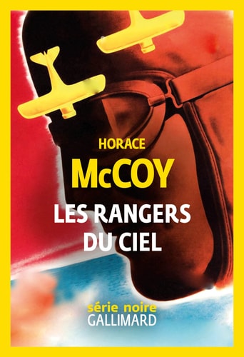 LES RANGERS DU CIEL, de Horace McCoy | portada del libro