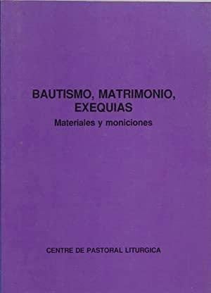 Bautismo. Matrimonio. Exequias, de - | portada del libro
