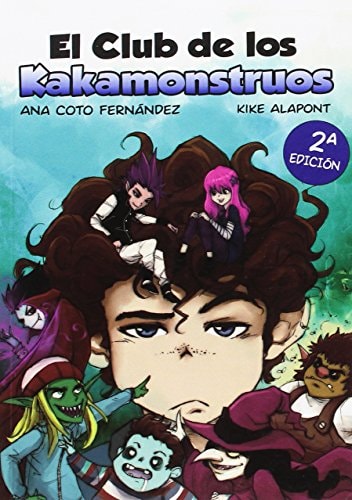 El club de los Kakamonstruos, de ANA COTO FERNANDEZ | portada del libro