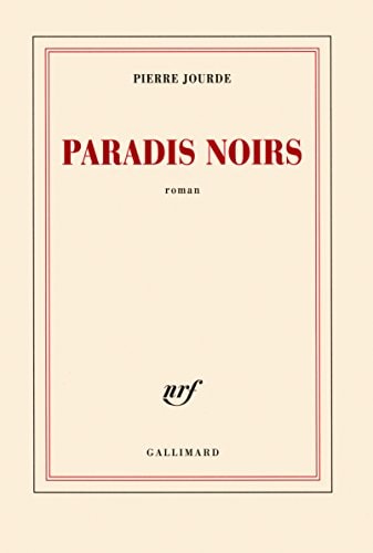 PARADIS NOIRS, de JOURDE PIERRE | portada del libro