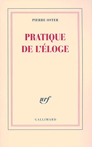 PRATIQUE DE L'ELOGE, de Pierre Oster Soussouev | portada del libro