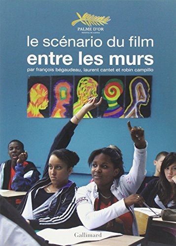 SCENARIO FILM ENTR MURS, de Bégaudeau | portada del libro