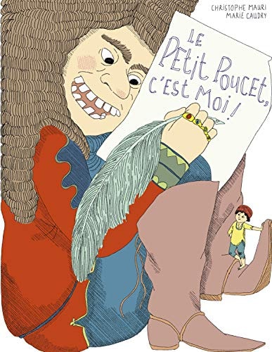 LE PETIT POUCET, C'EST MOI !, de Christophe Mauri | portada del libro