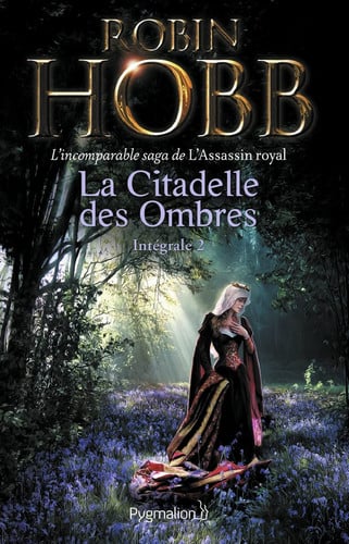 A CITADELLE DES OMBRES INTEGRALE II (NE, de HOBB ROBIN | portada del libro