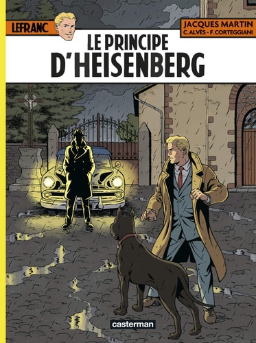 Lefranc tome 28 - Le Principe d Heisenberg, de François Corteggiani | portada del libro