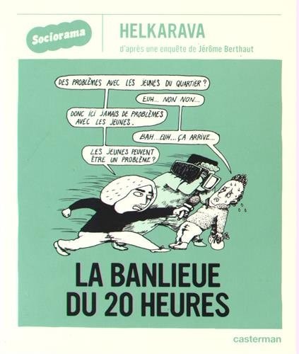 SOCIORAMA LA BANLIEUE DU 20H, de Helkarava | portada del libro