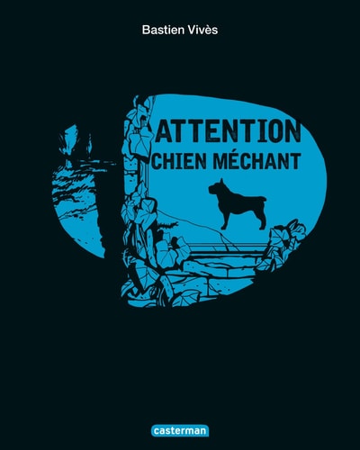 ATTENTION CHIEN MECHANT, de Bastien Vivès | portada del libro