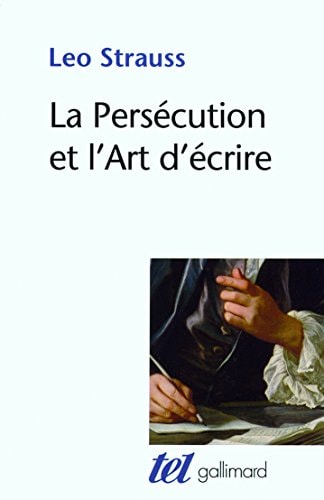 LA PERSECUTION ET L'ART D'ECRIRE, de Leo Strauss | portada del libro