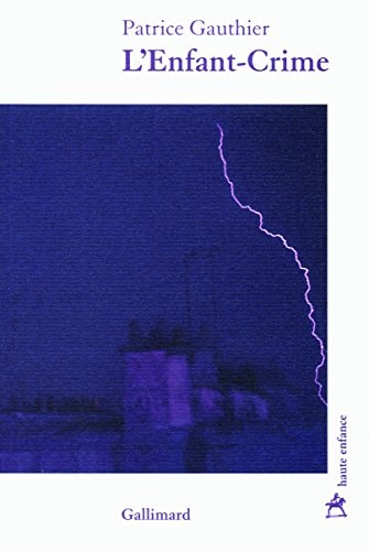 L'ENFANT-CRIME, de Gauthier | portada del libro