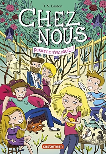 CHEZ NOUS T1 PERSONNE N'EST PARFAIT, de Tom Easton | portada del libro