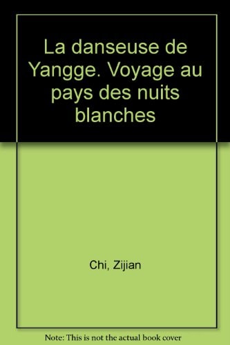 LA DANSEUSE DE YANGEE, de Zijian Chi | portada del libro