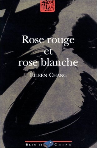 ROSE ROUGE ET ROSE BLANCHE, de Ailing Zhang | portada del libro