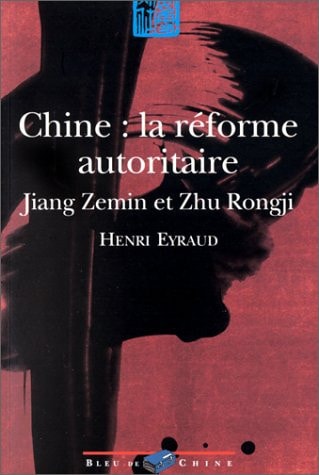CHINE LA REFORME AUTORITAIRE, de Henri Eyraud | portada del libro