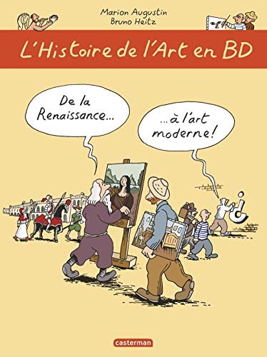 L'HISTOIRE DE L'ART EN BD -2- DE LA RENAISSANCE A L'ART MODE, de Marion Augustin | portada del libro