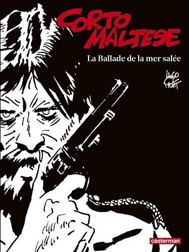 CORTO MALTESE EDITION NOIR ET BLANC -1- LA BALLADE DE LA MER, de Hugo Pratt | portada del libro