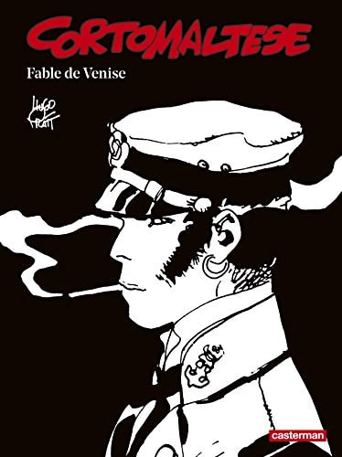 CORTO MALTESE EDITION NOIR ET BLANC -7- FABLE DE VENISE, de Hugo Pratt | portada del libro