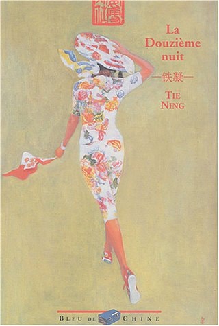 LA DOUZIEME NUIT, de Ning Tie | portada del libro