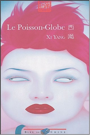 LE POISSON-GLOBE, de Yang Xi | portada del libro