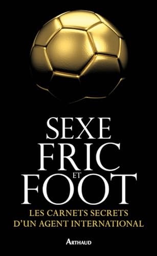 SEXE, FRIC ET FOOT, de Anonymes | portada del libro