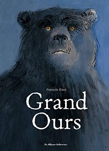 GRAND OURS NE2017, de François Place | portada del libro