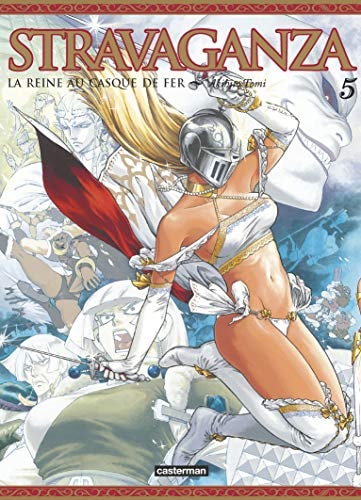 STRAVAGANZA LA REINE AU CASQUE DE FER T5, de Akihito Tomi | portada del libro