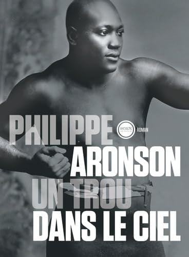 UN TROU DANS LE CIEL, de PHILIPPE ARONSON | portada del libro