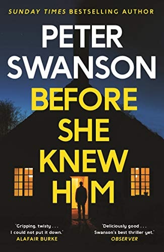 BEFORE SHE KNEW HIM, de Peter Swanson | portada del libro