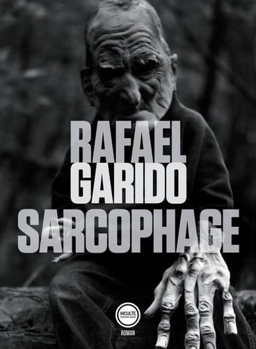 SARCOPHAGE, de RAFAEL GARIDO | portada del libro