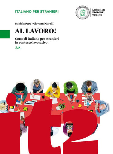 AL LAVORO! A2, de Varios autores | portada del libro