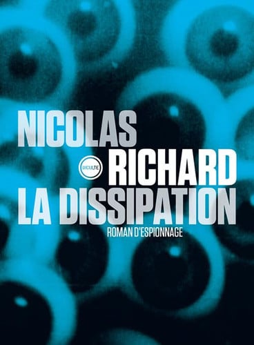 LA DISSIPATION, de NICOLAS RICHARD | portada del libro