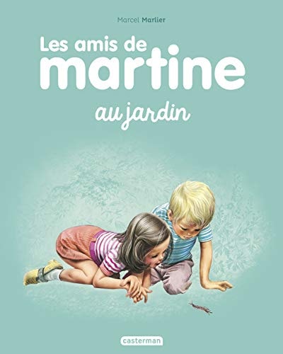 MARTINE ET SES AMIS -2- AU JARDIN, de Marcel Marlier | portada del libro