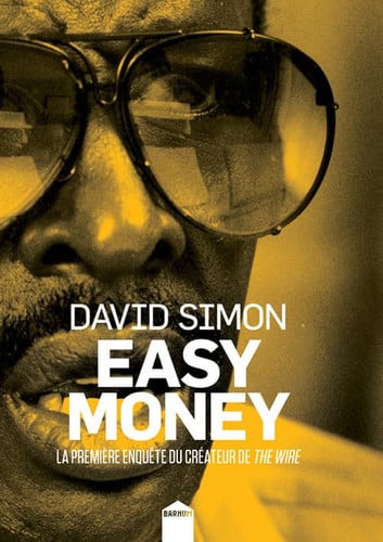 EASY MONEY, de DAVID SIMON | portada del libro
