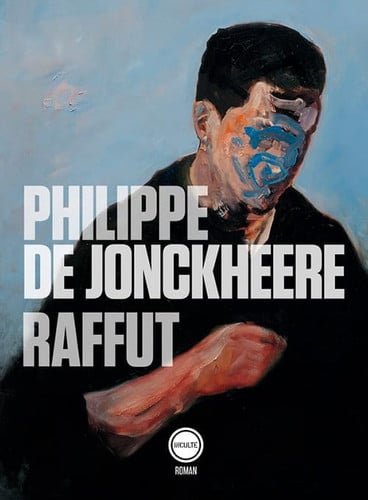 RAFFUT, de PHILIPPE DE JONCKHEERE | portada del libro
