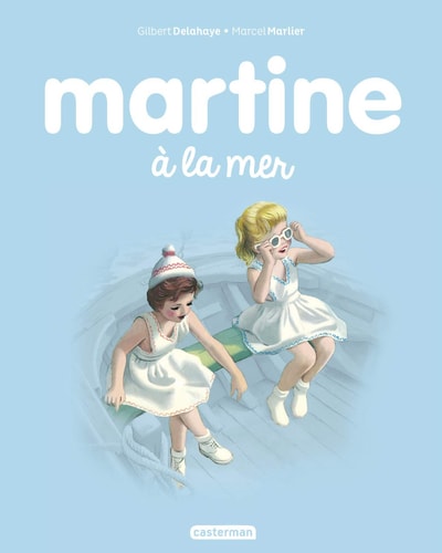 MARTINE -3- MARTINE A LA MER NE2017, de Gilbert Delahaye | portada del libro