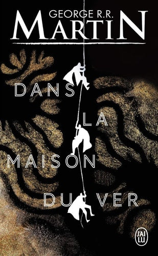 ANS LA MAISON DU VER, de George R. R. Martin | portada del libro