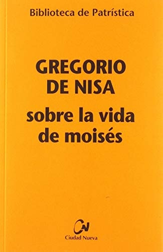 Sobre la vida de Moisés, de Gregorio de Nisa | portada del libro