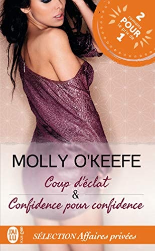 OUP D ECLAT CONFIDENCE POUR, de Molly O'Keefe | portada del libro