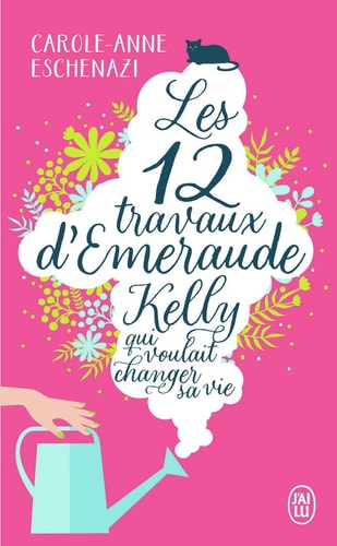 ES DOUZE TRAVAUX D'EMERAUDE K, de Carole-Anne Eschenazi | portada del libro