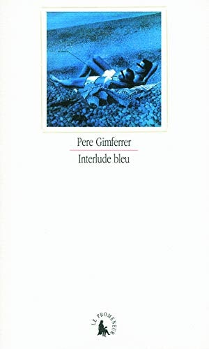 INTERLUDE BLEU, de Gimferrer | portada del libro