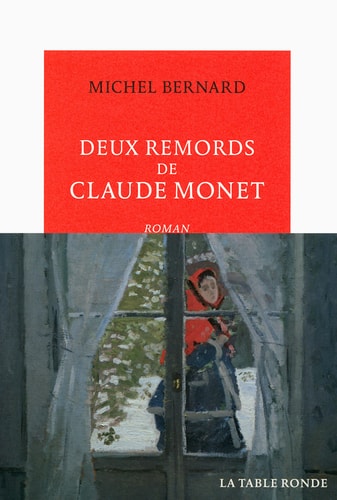 DEUX REMORDS DE CLAUDE MONET, de Michel Bernard | portada del libro
