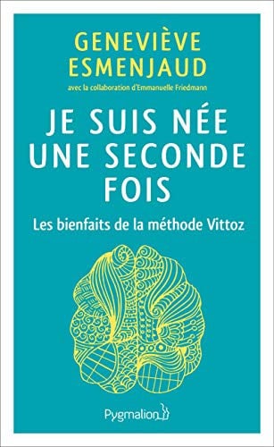 E SUIS NEE UNE SECONDE FOIS, de ESMENJAUD GENEVIEVE | portada del libro