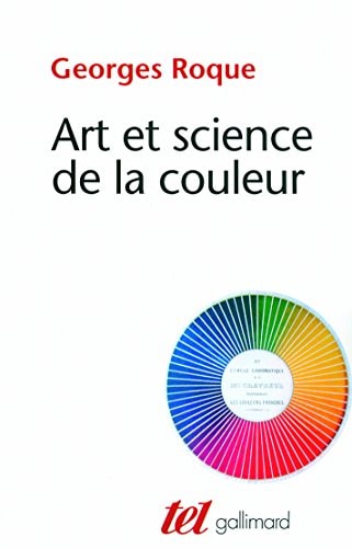 ART ET SCIENCE DE LA COULEUR, de Georges Roque | portada del libro